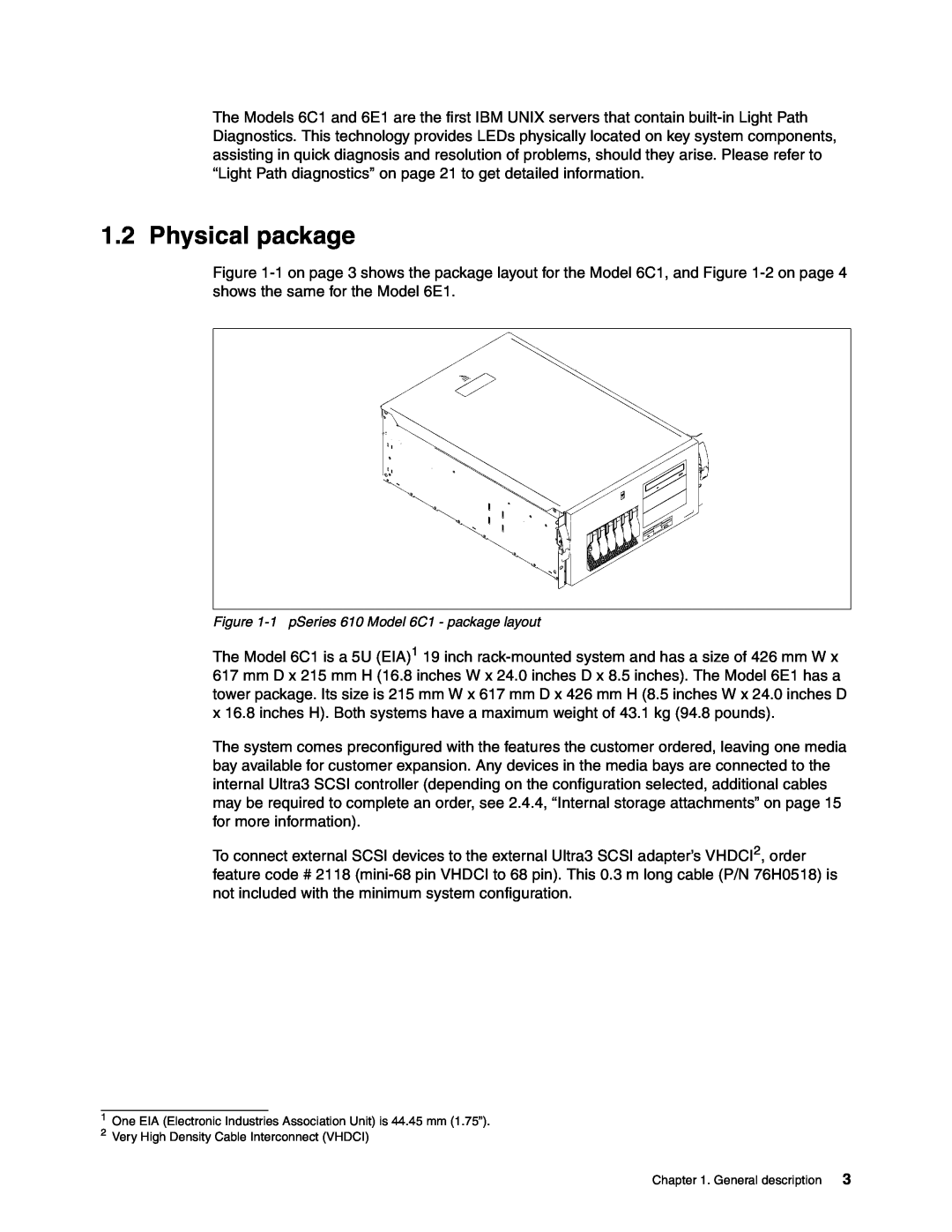 IBM 6E1 manual Physical package, 1 pSeries 610 Model 6C1 - package layout 