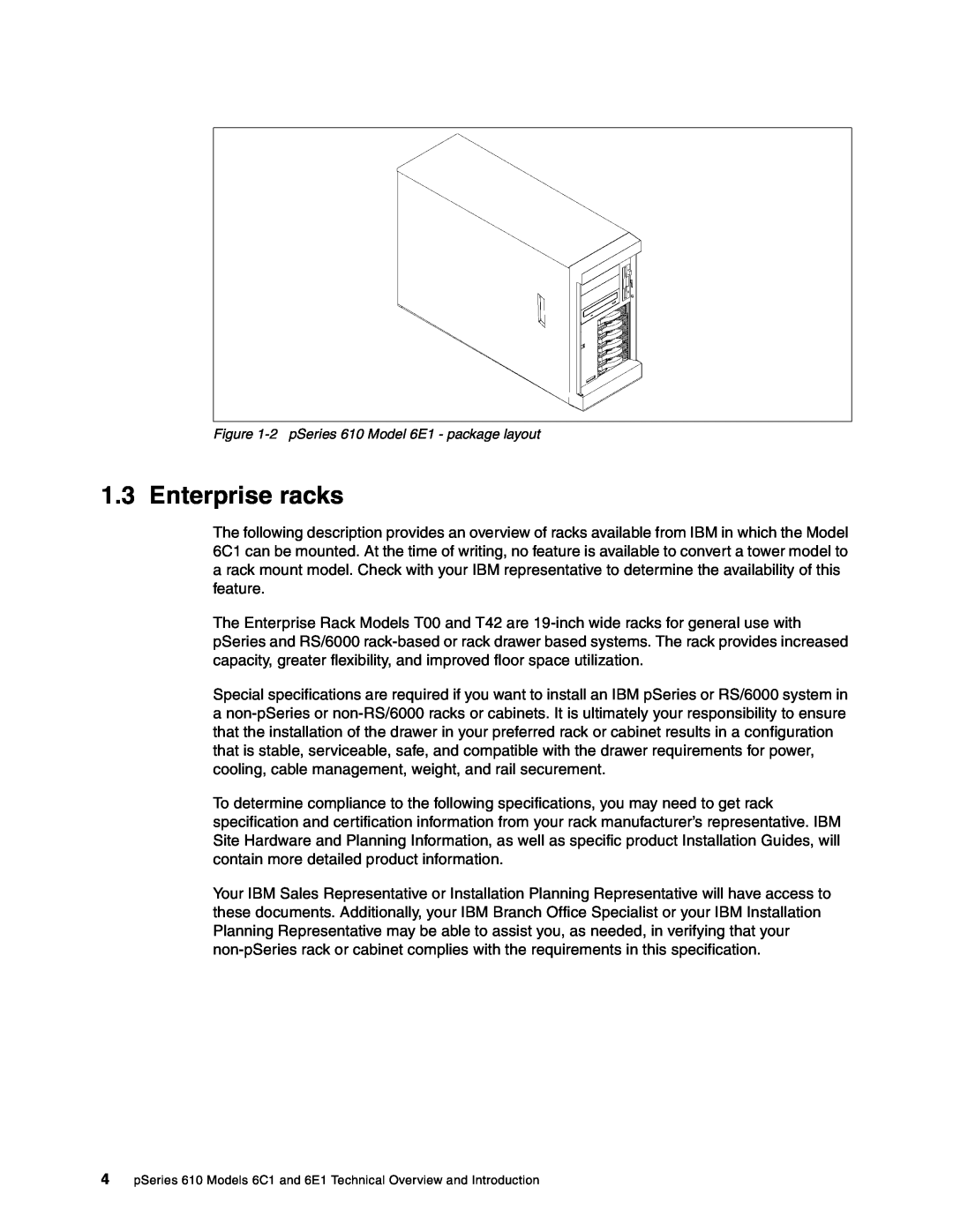 IBM 6C1 manual Enterprise racks, 2 pSeries 610 Model 6E1 - package layout 