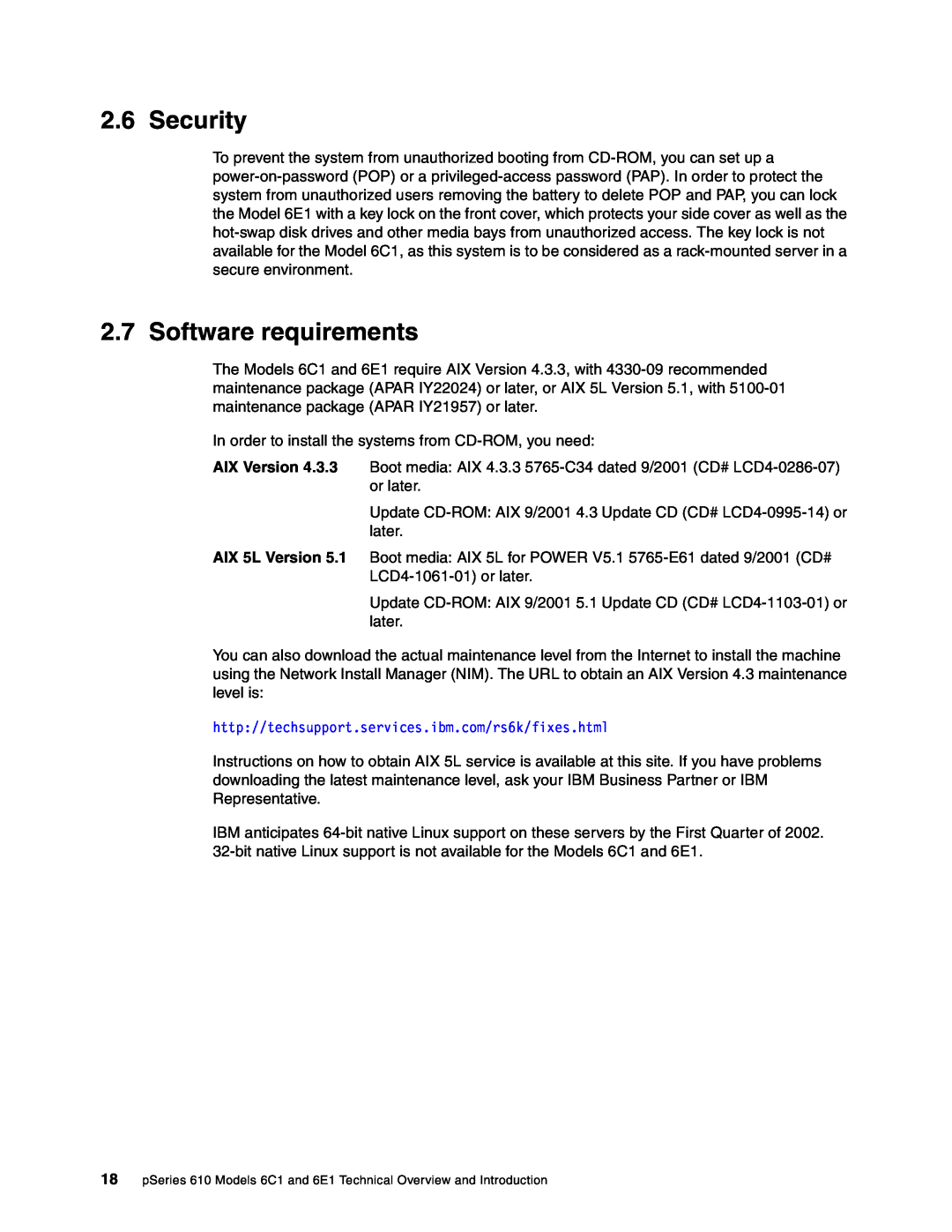 IBM 610, 6E1, 6C1 manual Security, Software requirements 