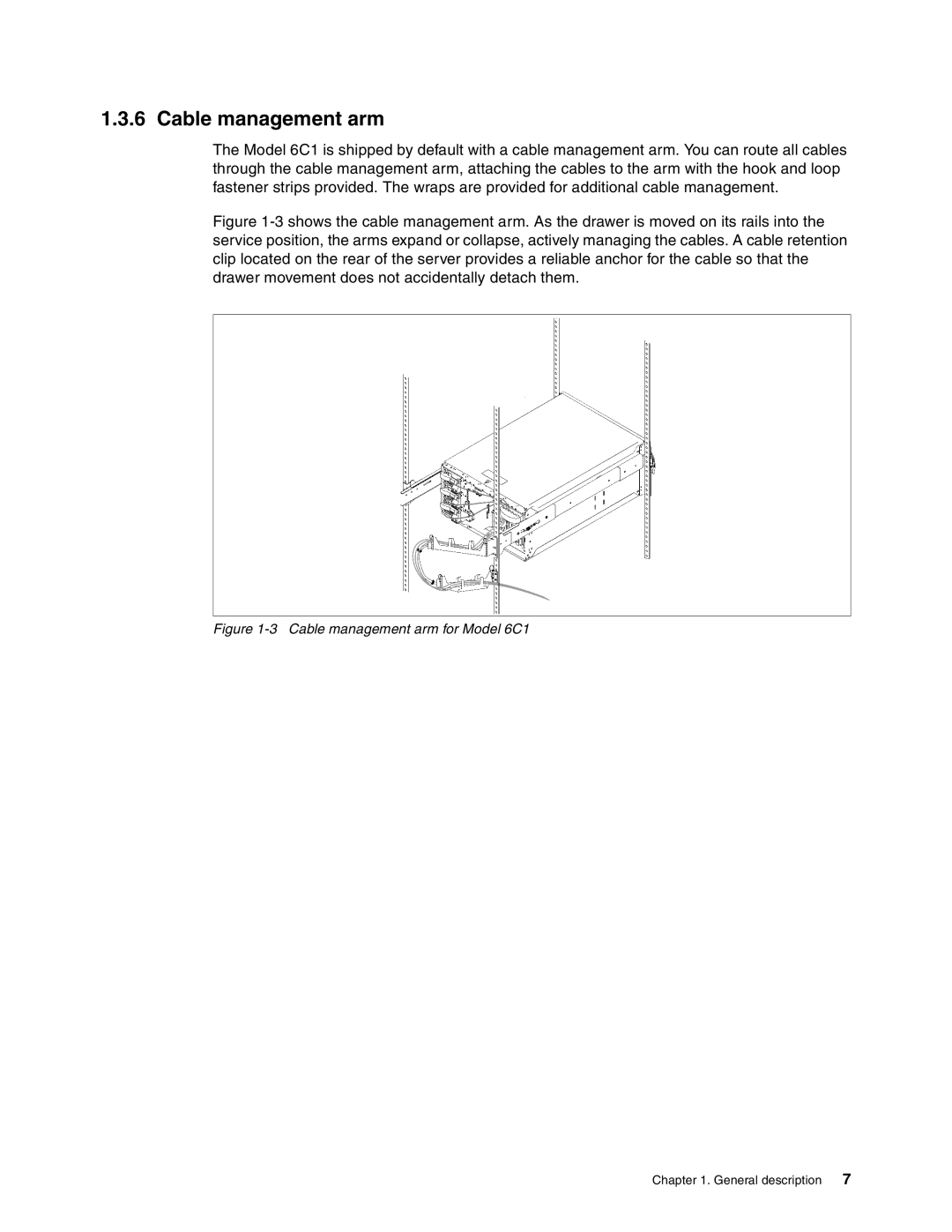 IBM 6E1, 610 manual Cable management arm for Model 6C1 