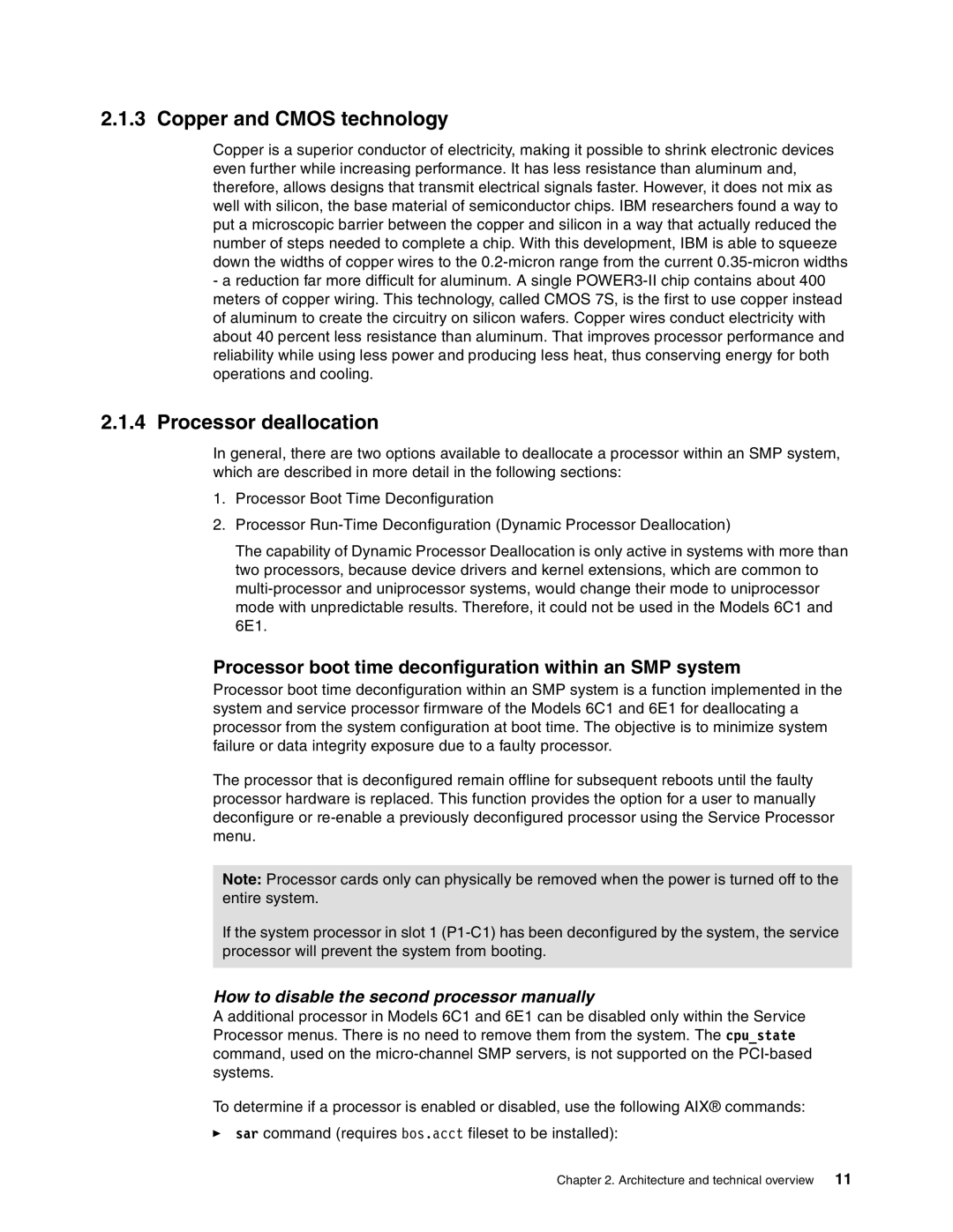 IBM 6C1, 6E1 Copper and Cmos technology, Processor deallocation, Processor boot time deconfiguration within an SMP system 