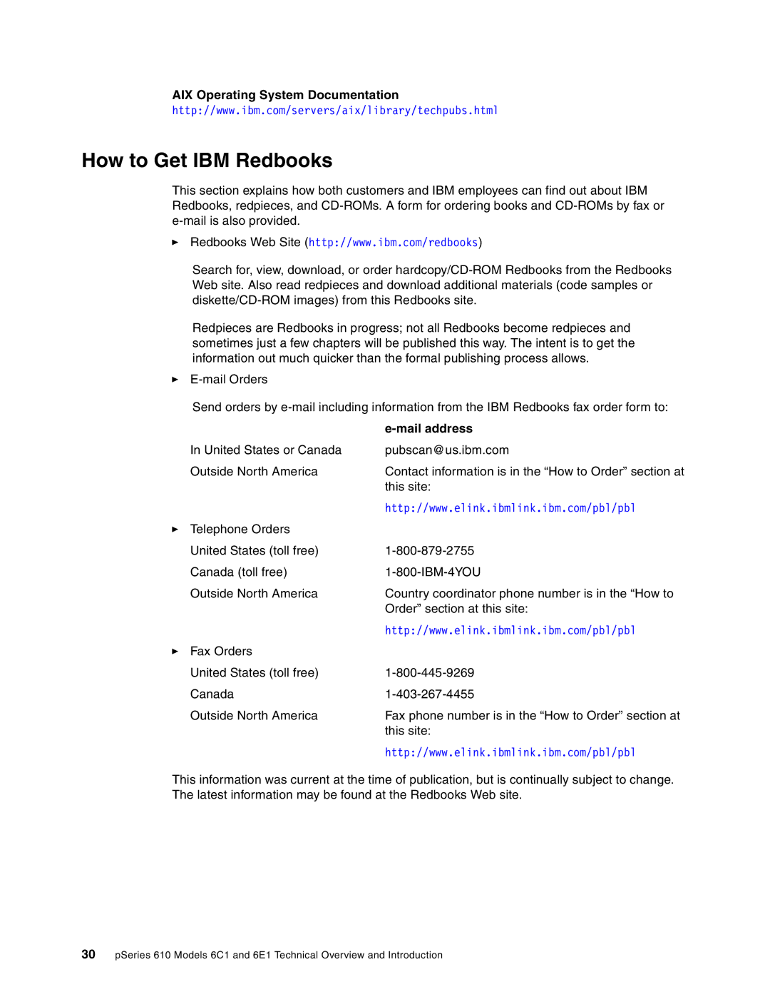 IBM 610, 6E1, 6C1 manual How to Get IBM Redbooks, Mail address 