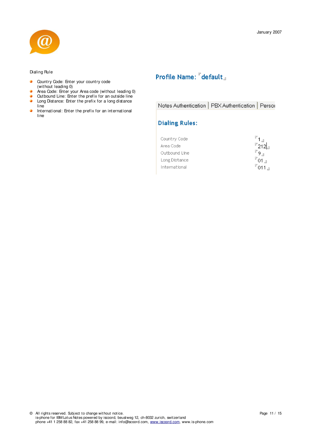 IBM 7.X, 6.X manual Dialing Rule 