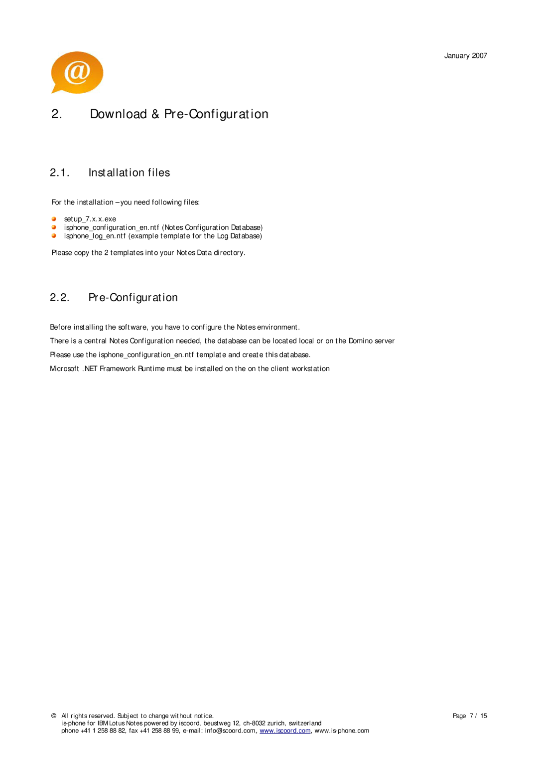 IBM 7.X, 6.X manual Download & Pre-Configuration, Installation files 