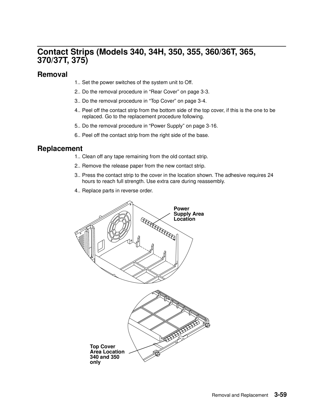 IBM 7012 manual Removal and Replacement 