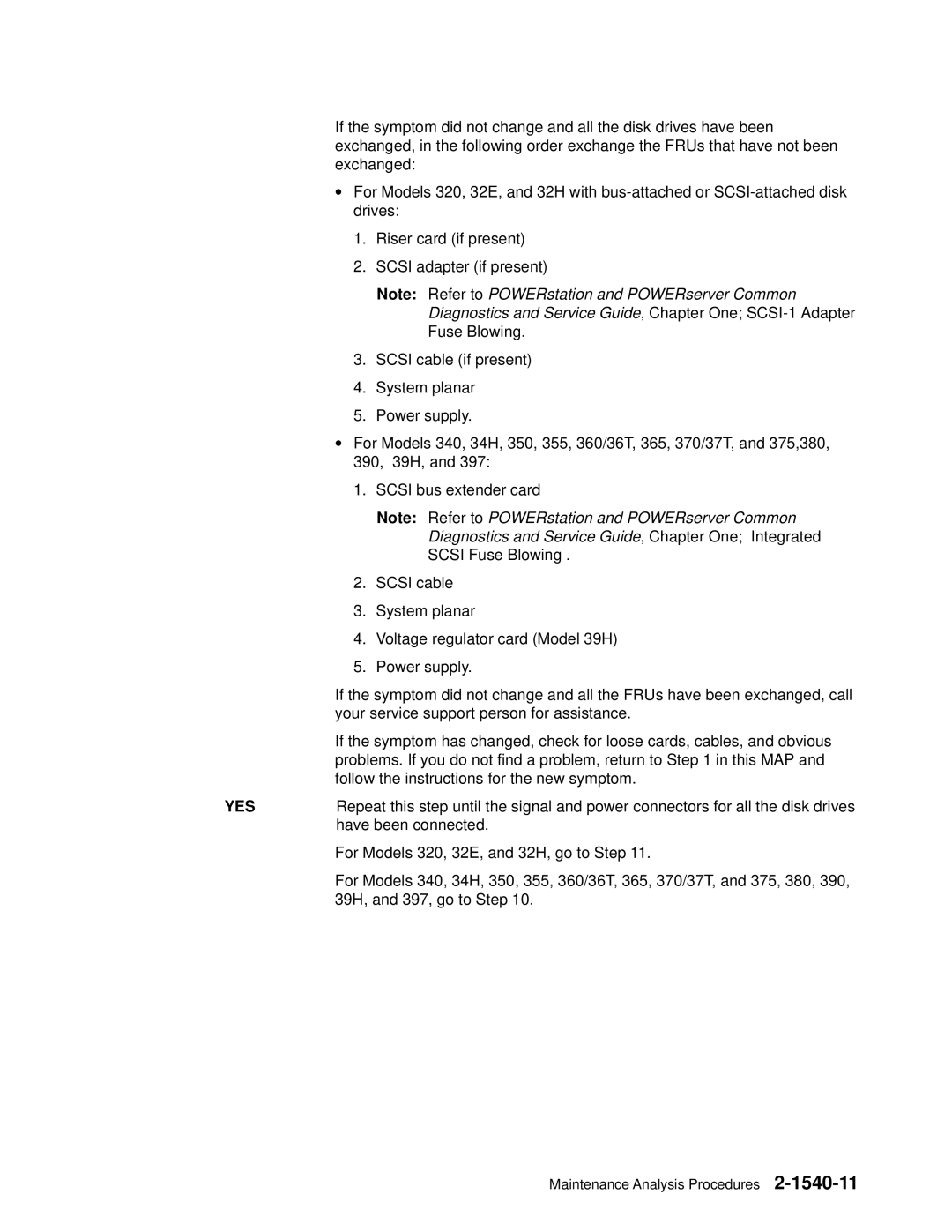 IBM 7012 manual For Models 320, 32E, and 32H, go to Step 