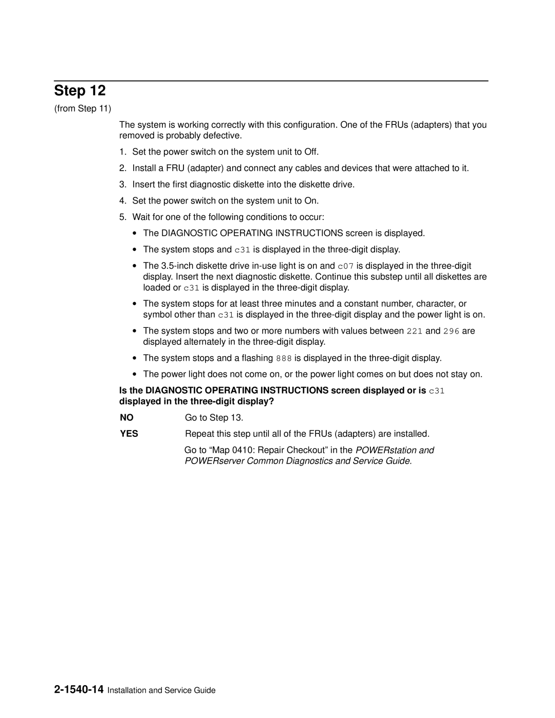 IBM 7012 manual 1540-14Installation and Service Guide 