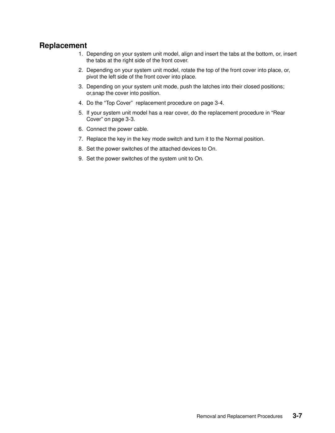 IBM 7012 manual Replacement 