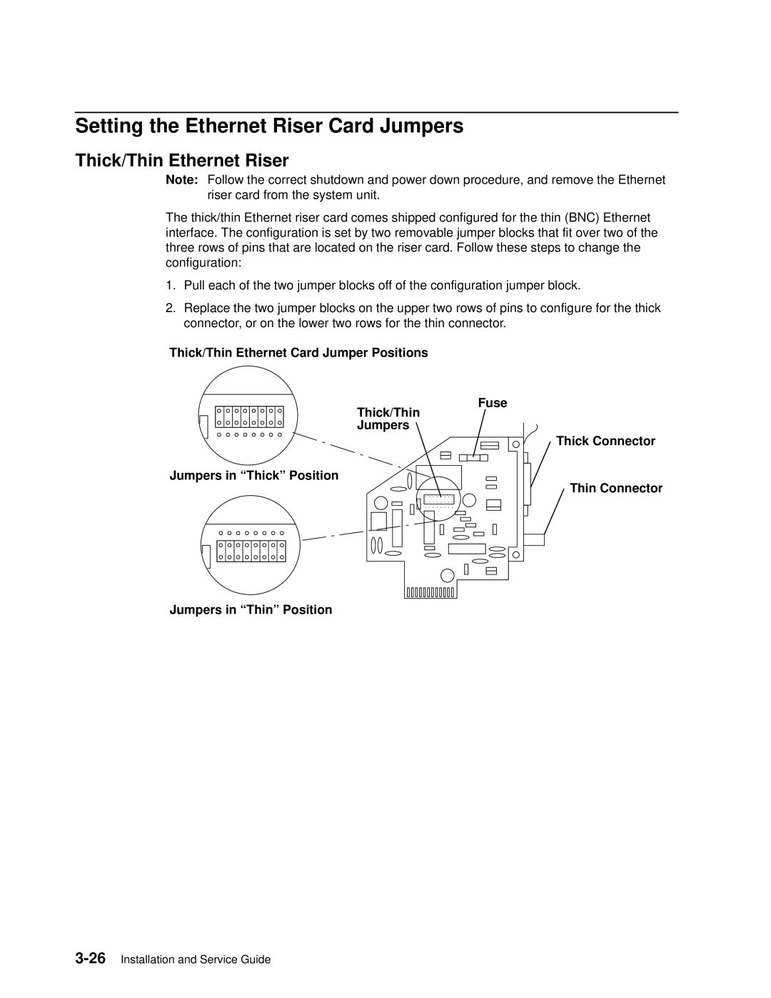 IBM 7012 manual Setting the Ethernet Riser Card Jumpers, Thick/Thin Ethernet Riser 