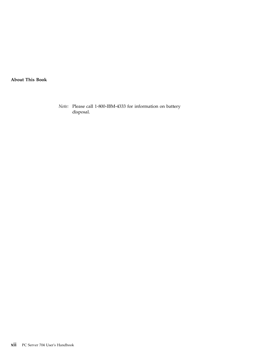IBM manual Xii PC Server 704 Users Handbook 