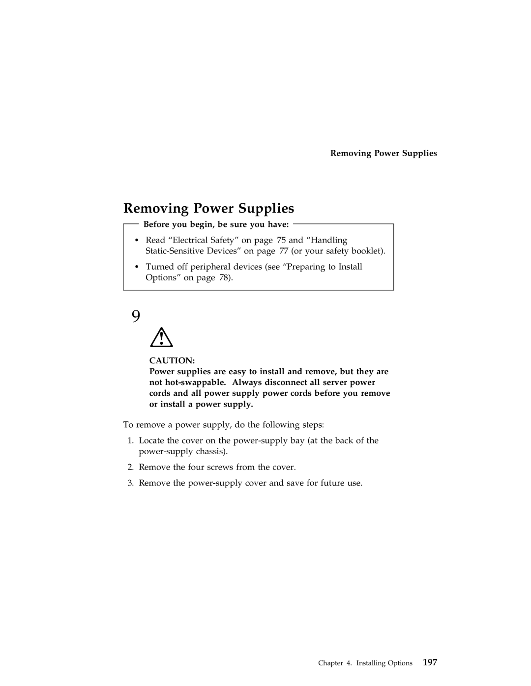 IBM 704 manual Removing Power Supplies, Before you begin, be sure you have 