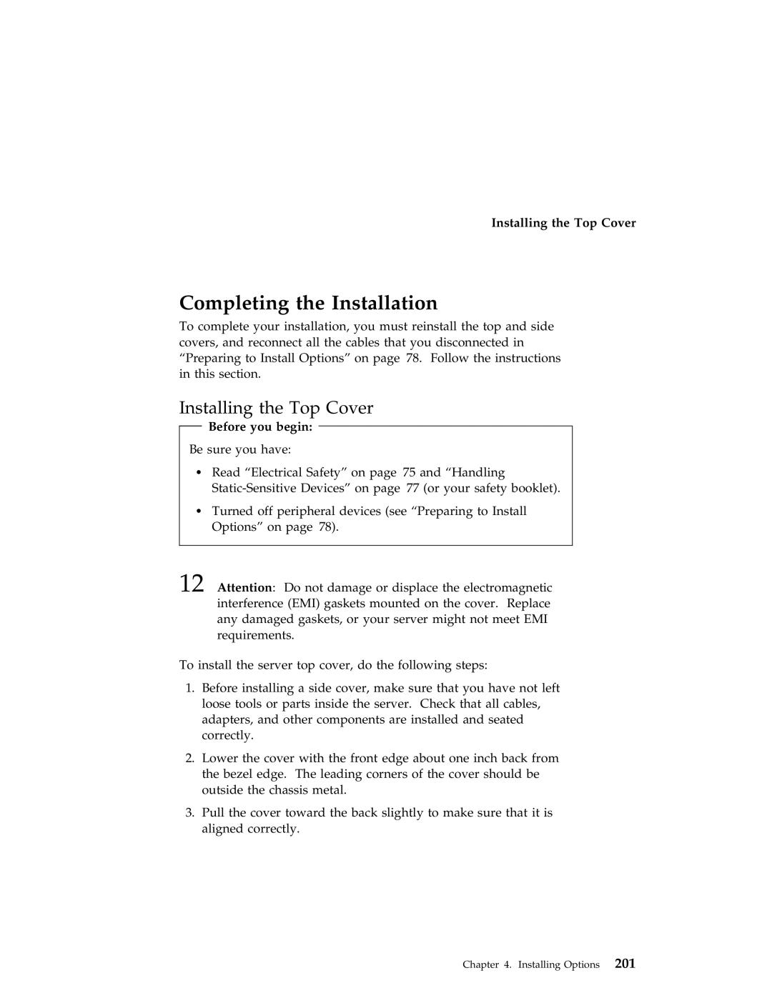 IBM 704 manual Completing the Installation, Installing the Top Cover 