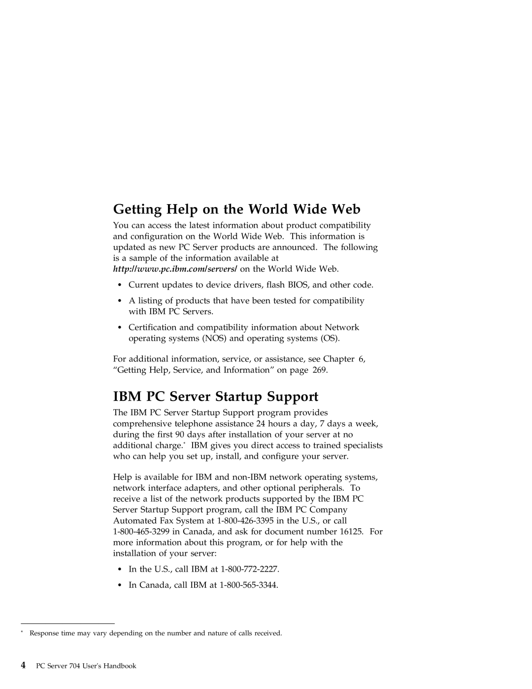 IBM 704 manual Getting Help on the World Wide Web, IBM PC Server Startup Support 