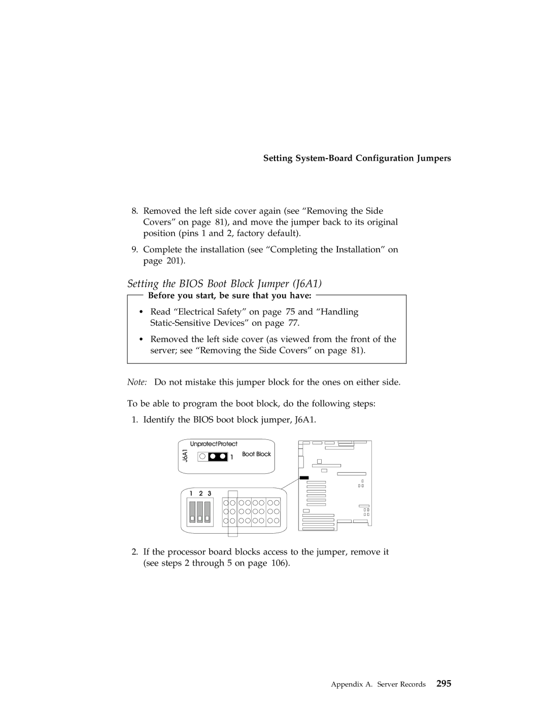 IBM 704 manual Setting the Bios Boot Block Jumper J6A1 