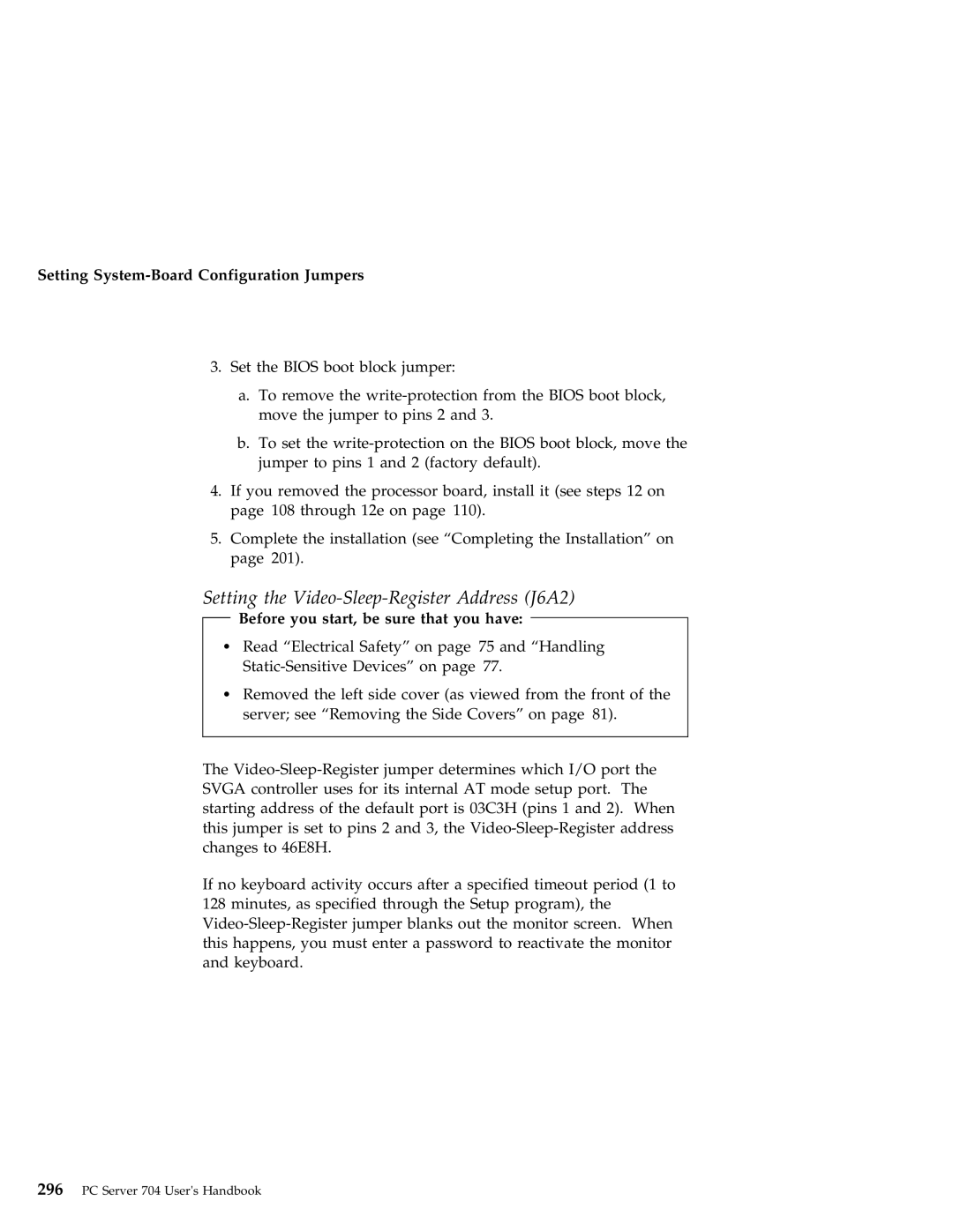 IBM 704 manual Setting the Video-Sleep-Register Address J6A2 