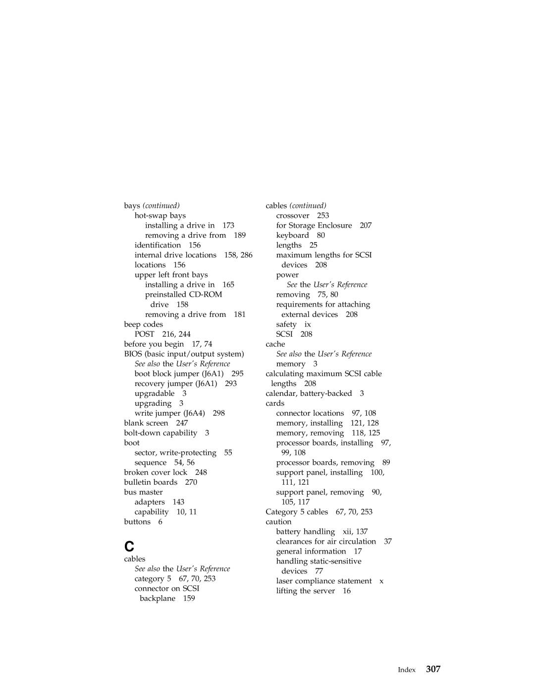 IBM 704 manual Bays, Cables, See the Users Reference 