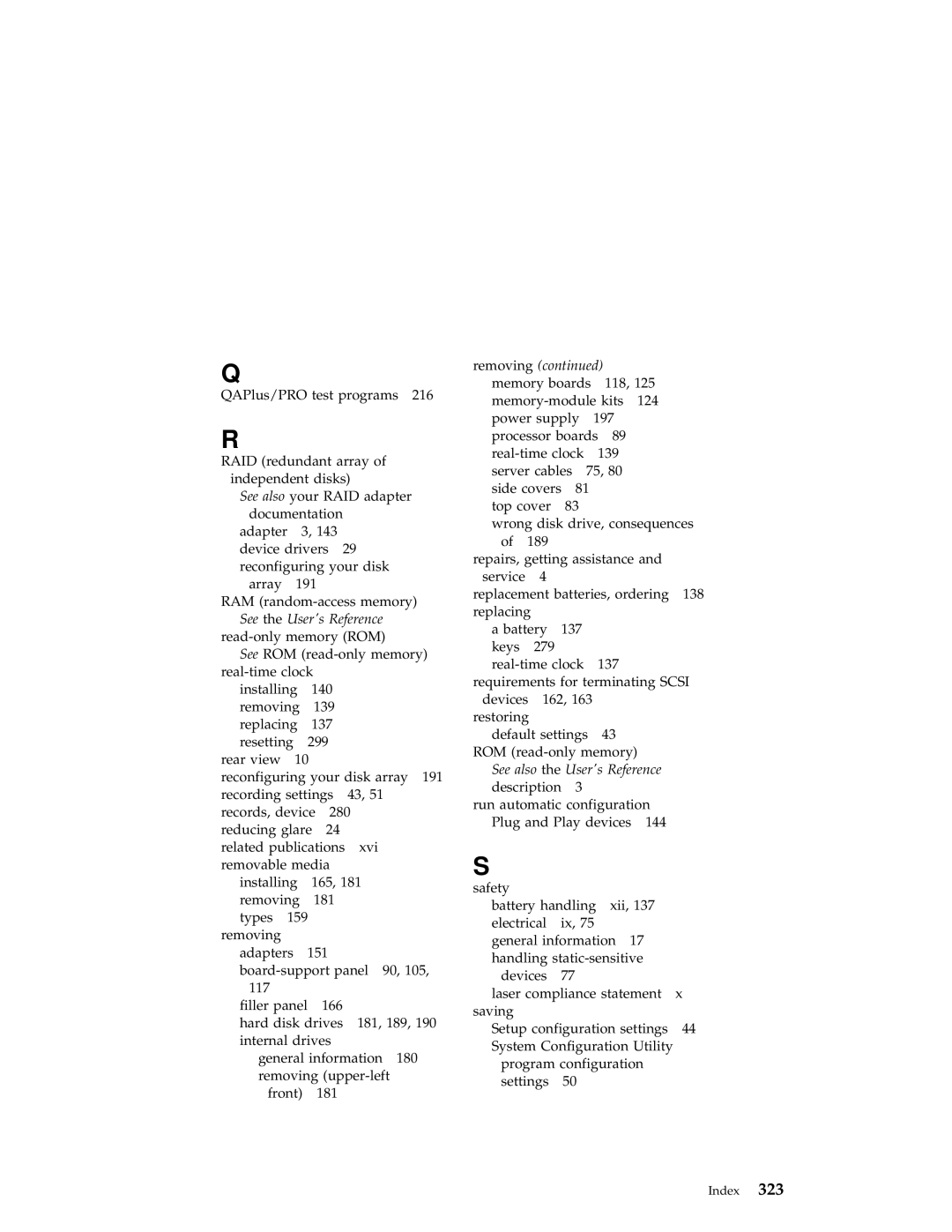 IBM 704 manual See also the Users Reference description 