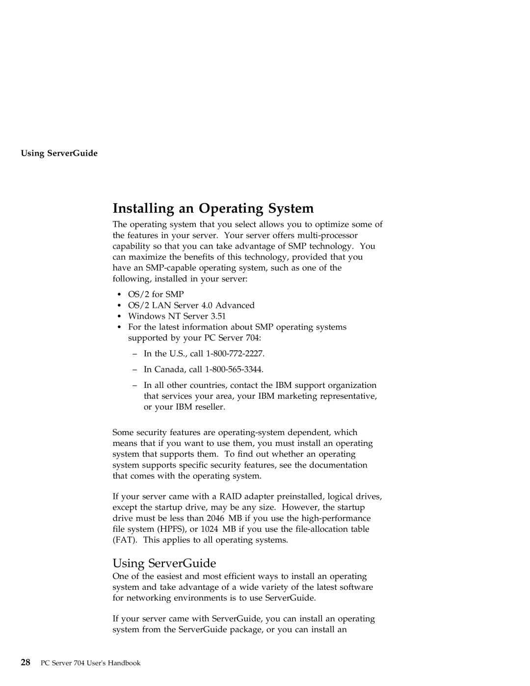 IBM 704 manual Installing an Operating System, Using ServerGuide 