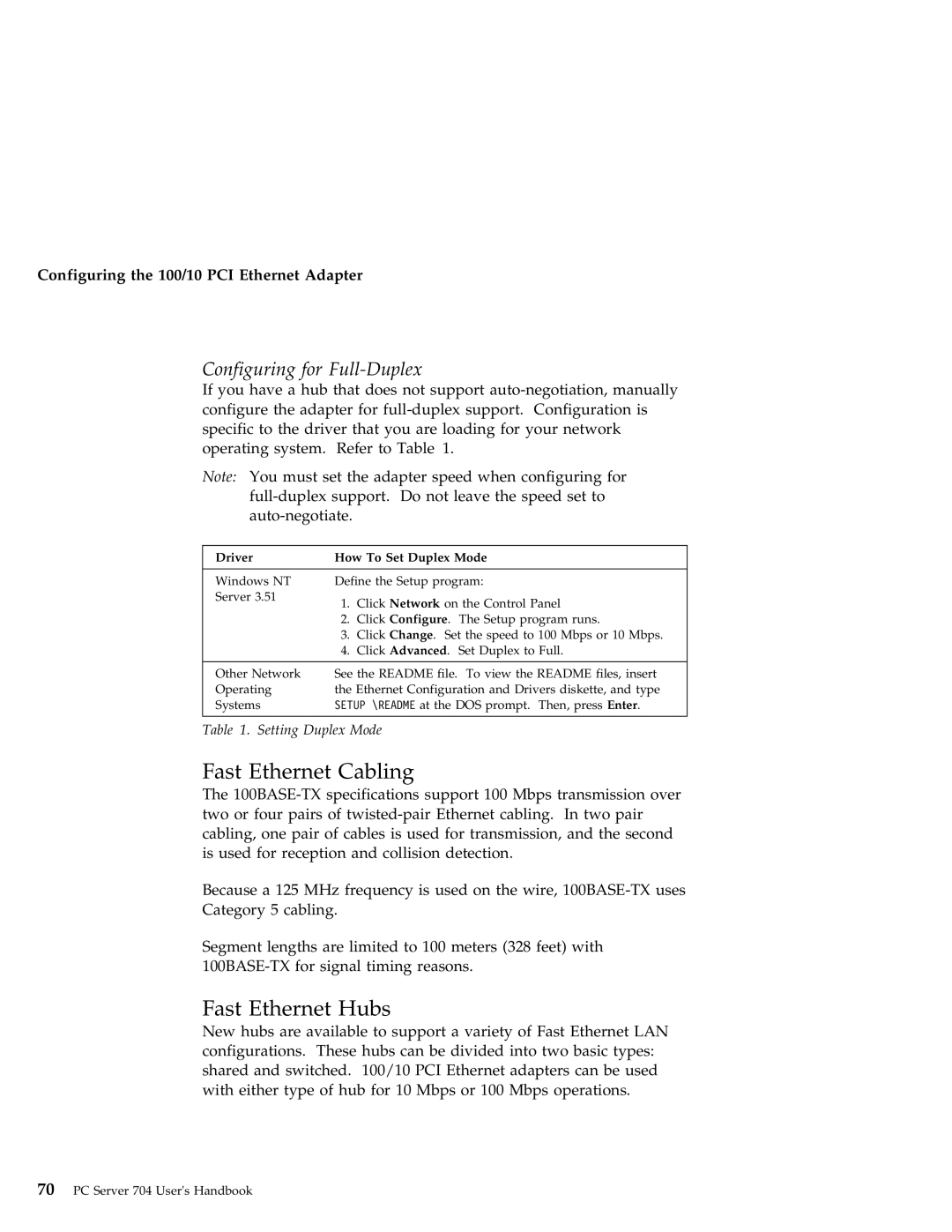 IBM 704 manual Fast Ethernet Cabling, Fast Ethernet Hubs, Configuring for Full-Duplex, Setting Duplex Mode 