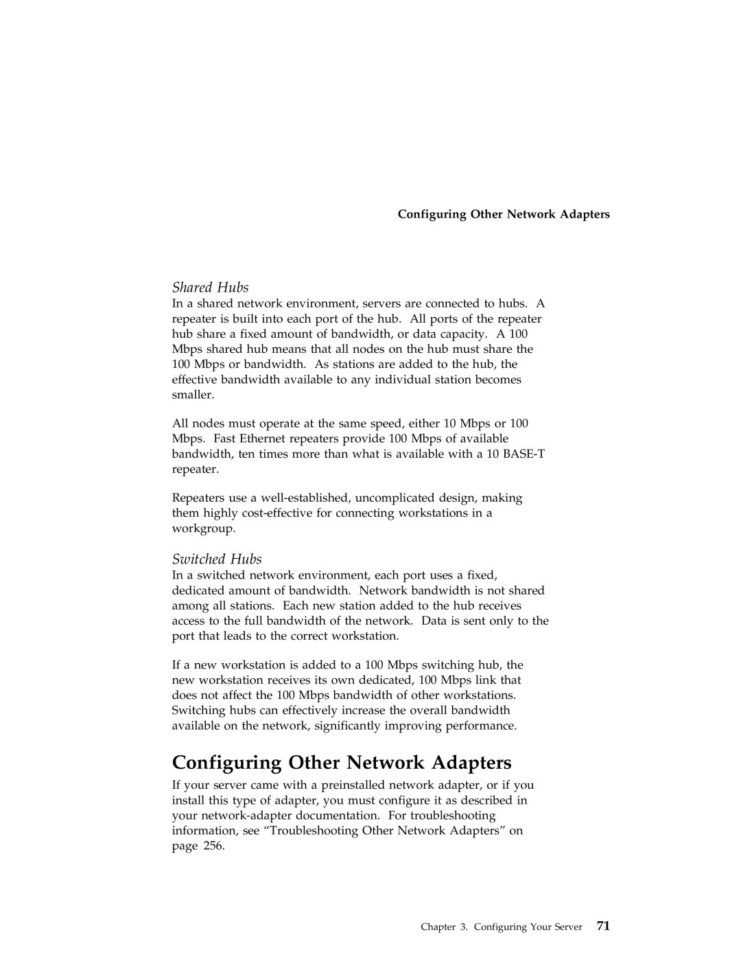 IBM 704 manual Configuring Other Network Adapters, Shared Hubs, Switched Hubs 