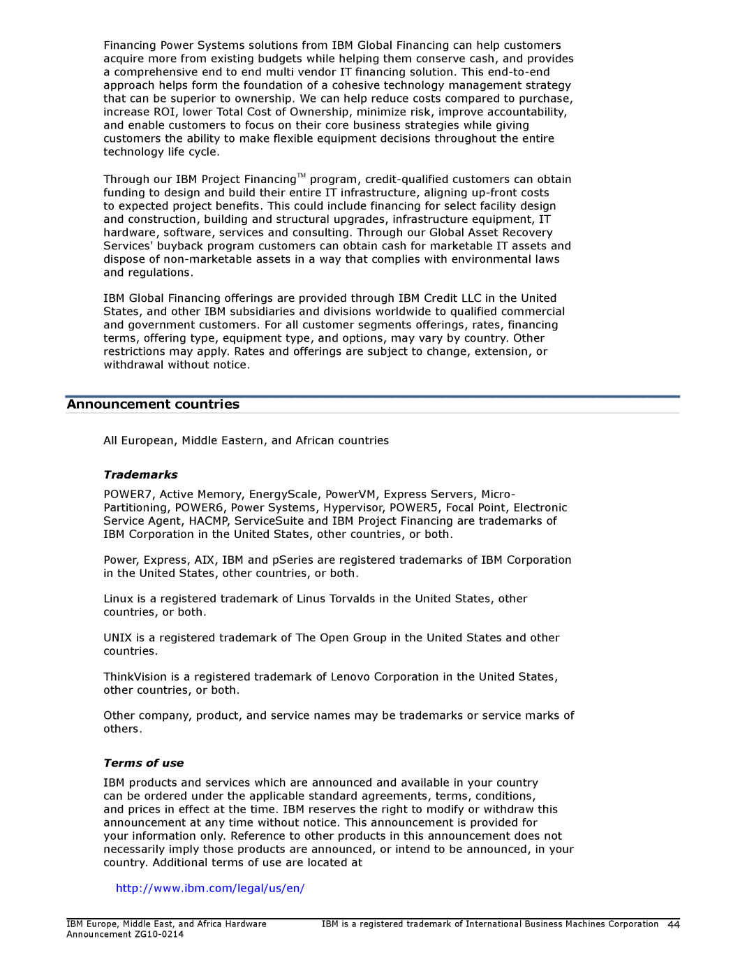 IBM 710, 730 manual Announcement countries, All European, Middle Eastern, and African countries, Trademarks, Terms of use 