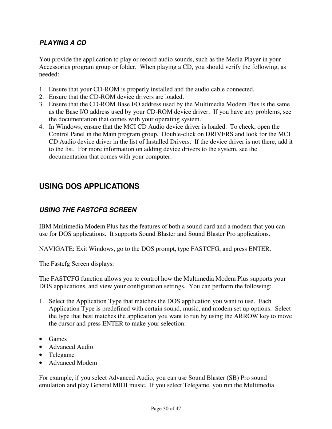 IBM 715 P/N - 13H6715 manual Using DOS Applications, Playing a CD, Using the Fastcfg Screen 