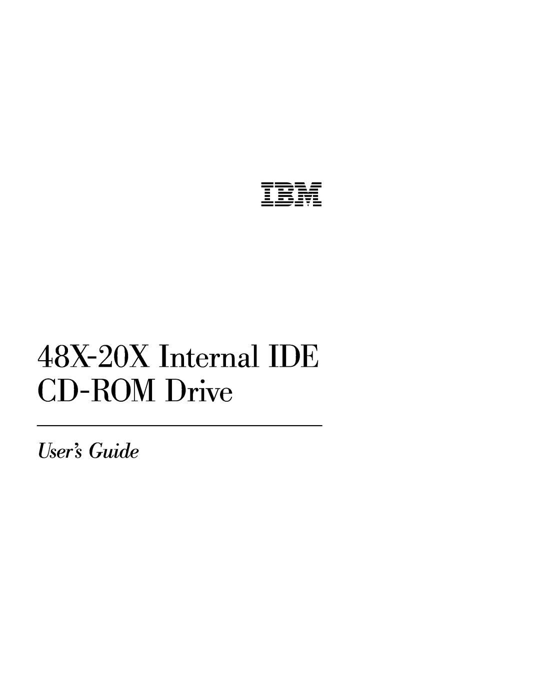 IBM 71P7279 manual 48X-20X Internal IDE CD-ROM Drive, User’s Guide 