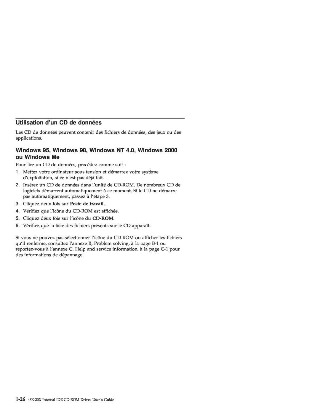 IBM 71P7279 manual Utilisation dun CD de données, Windows 95, Windows 98, Windows NT 4.0, Windows 2000 ou Windows Me 