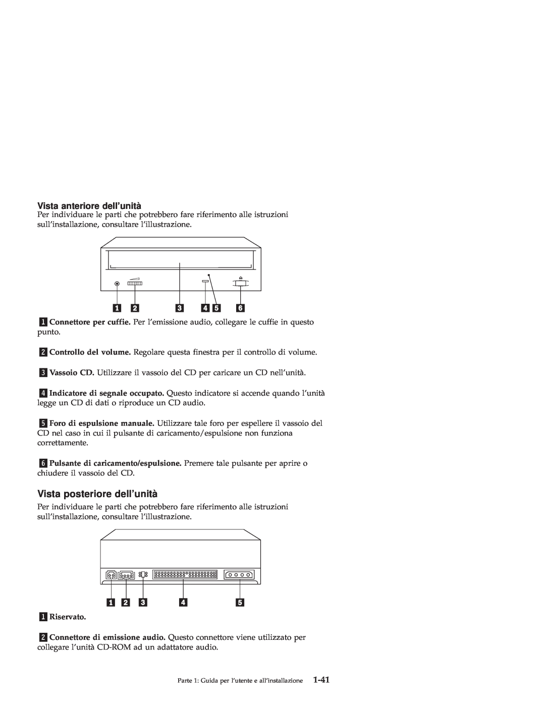 IBM 71P7279 manual Vista posteriore dellunità, Vista anteriore dellunità, 1-41, «1¬Riservato 