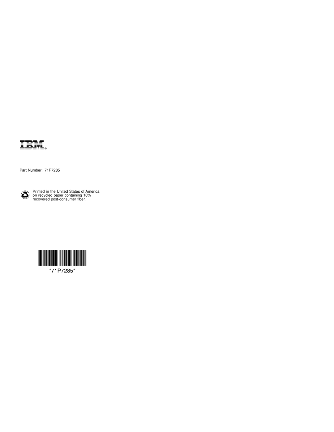 IBM manual Ibmr, Part Number 71P7285 