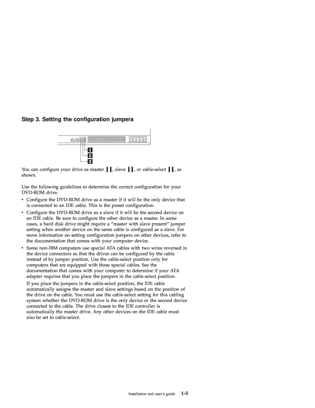 IBM 71P7285 manual Setting the configuration jumpers 