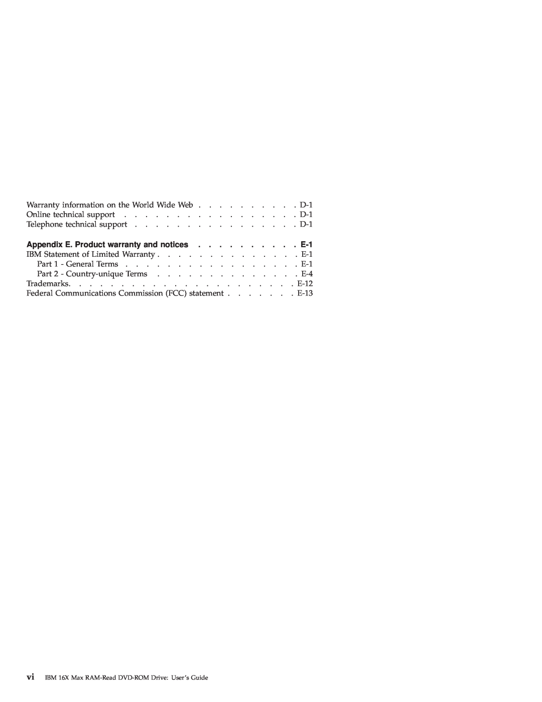 IBM 71P7285 manual Appendix E. Product warranty and notices, vi IBM 16X Max RAM-Read DVD-ROM Drive Users Guide 