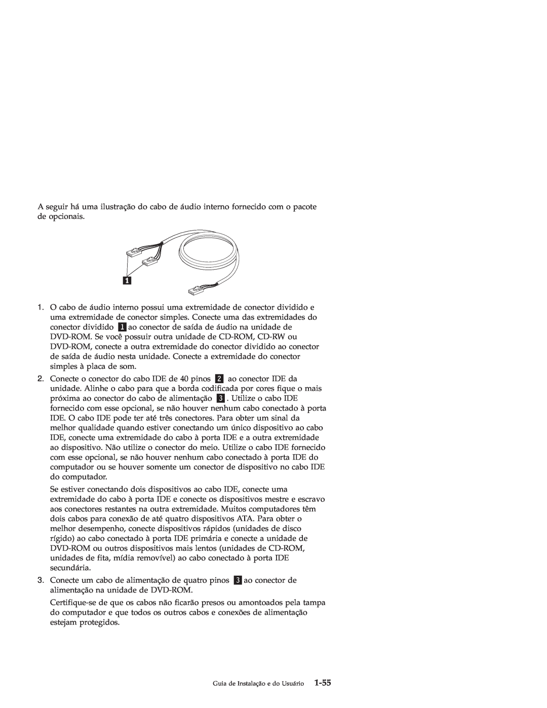 IBM 71P7285 manual Conecte o conector do cabo IDE de 40 pinos «2¬ ao conector IDE da 