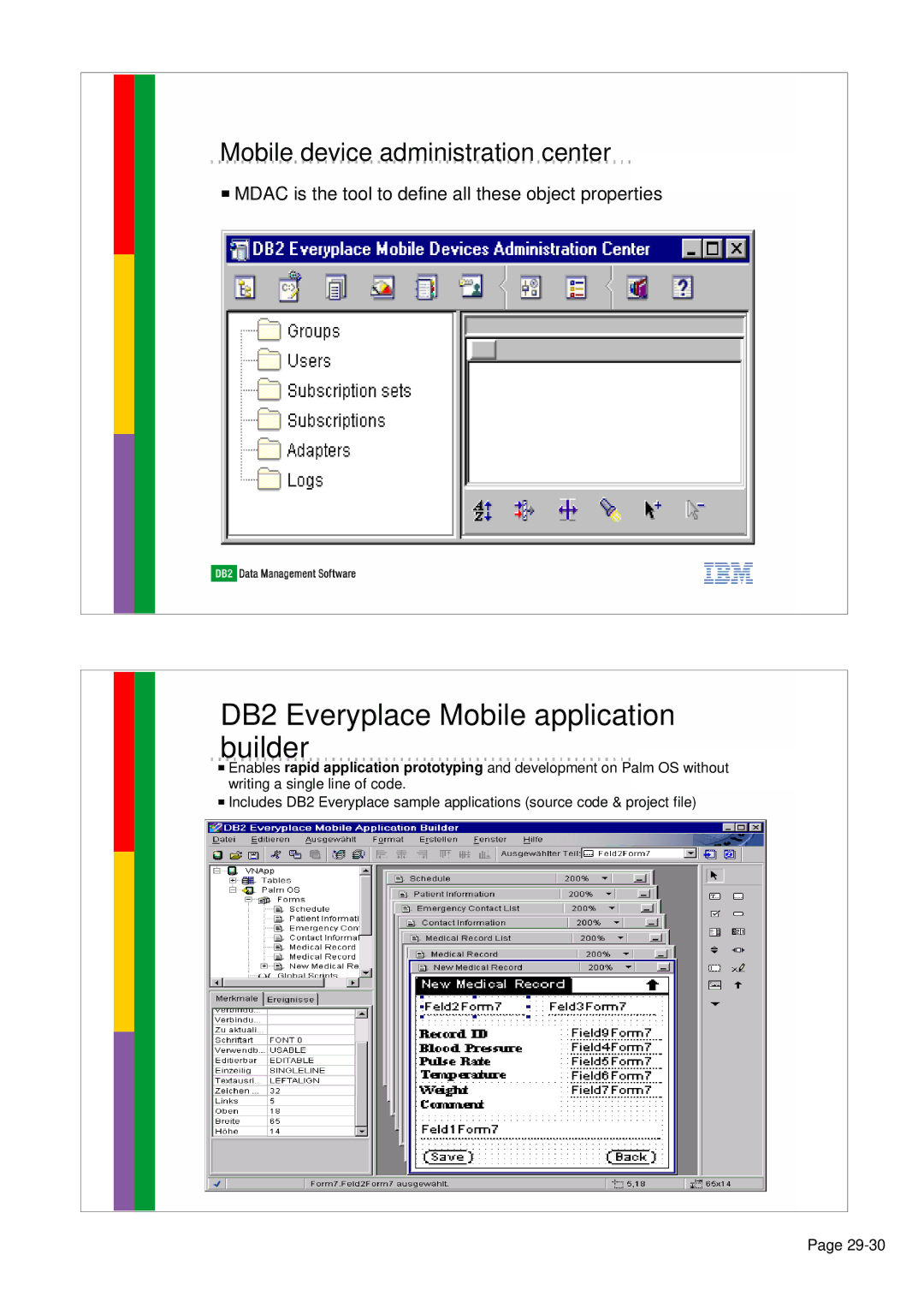 IBM 7.2.1 manual Mobile device administration center, Mdac is the tool to define all these object properties 