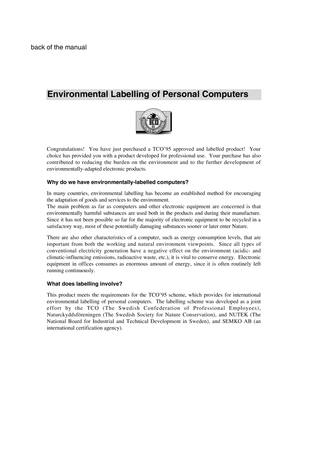 IBM 72H9623, T56A, 9483 Environmental Labelling of Personal Computers, Why do we have environmentally-labelled computers? 