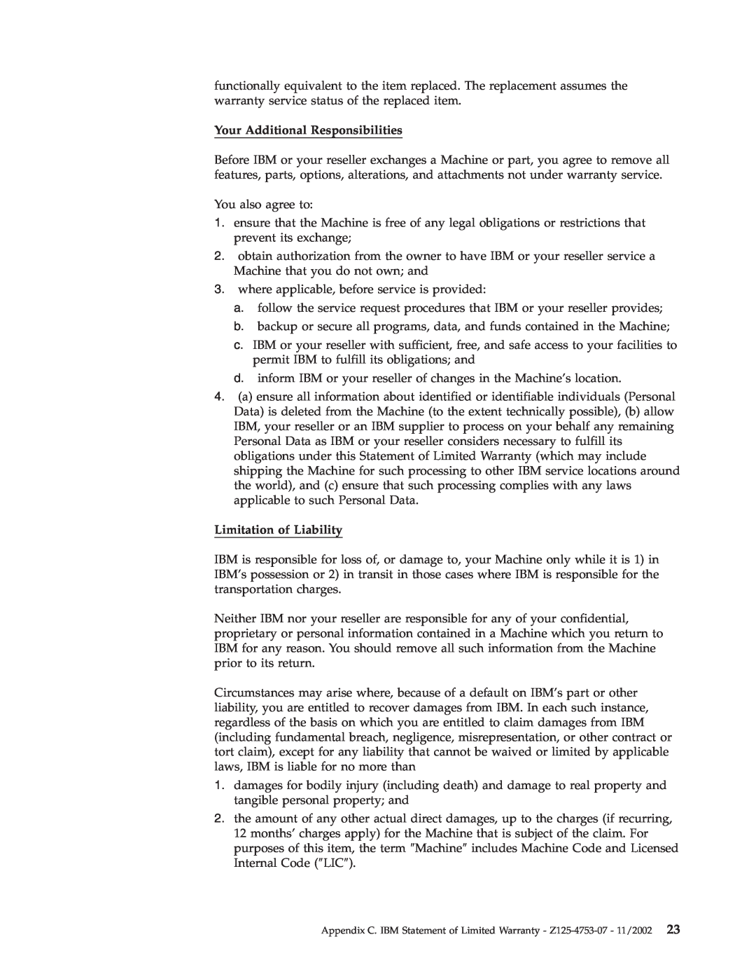 IBM 73P3279 manual Your Additional Responsibilities, Limitation of Liability 