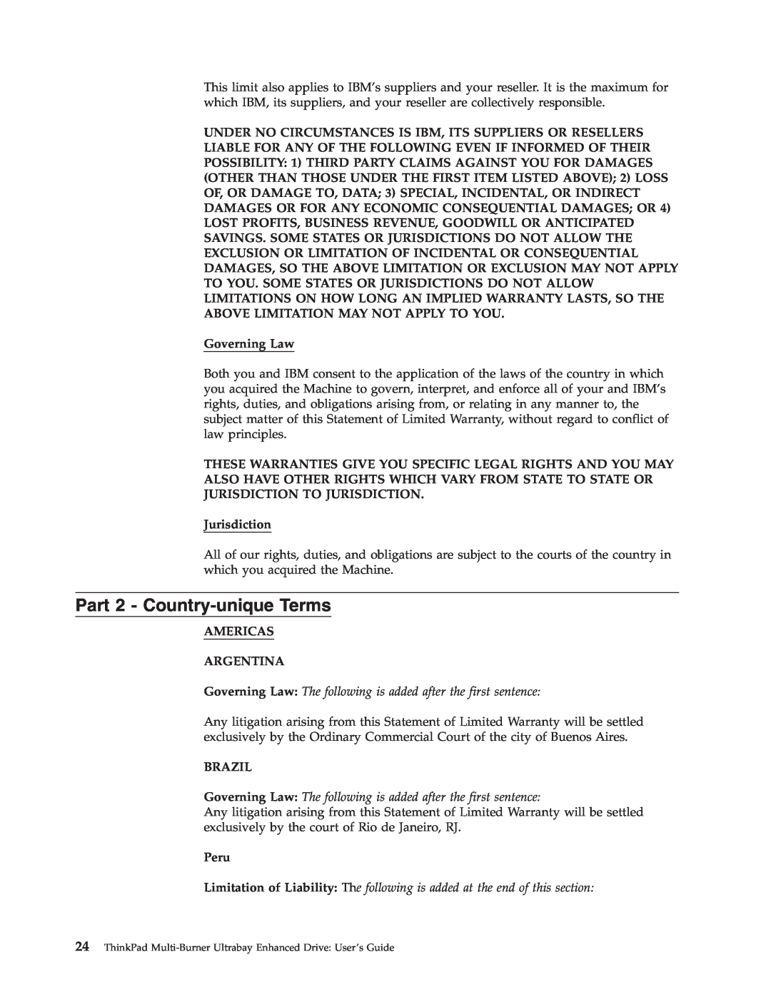 IBM 73P3279 manual Part 2 - Country-unique Terms, Governing Law, Jurisdiction, Americas Argentina, Brazil, Peru 