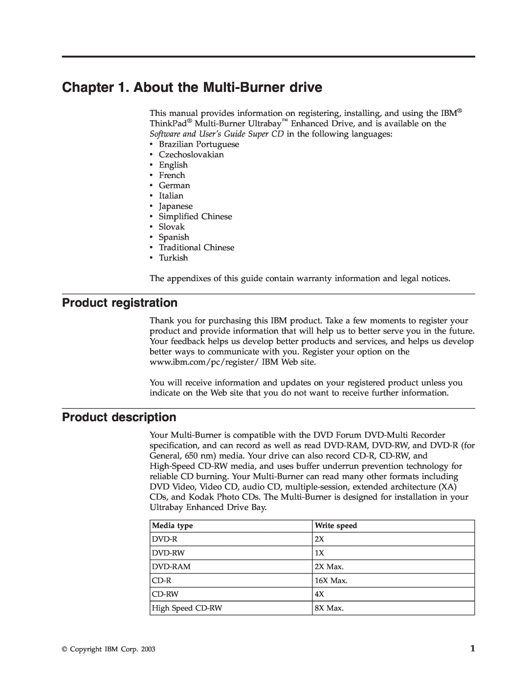 IBM 73P3279 manual About the Multi-Burner drive, Product registration, Product description 