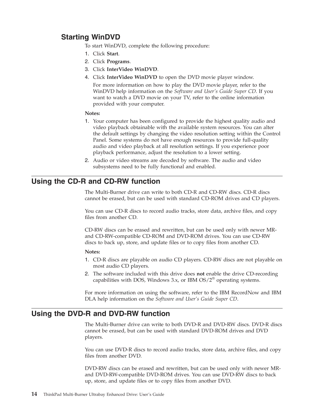 IBM 73P3279 manual Starting WinDVD, Using the CD-R and CD-RW function, Using the DVD-R and DVD-RW function 