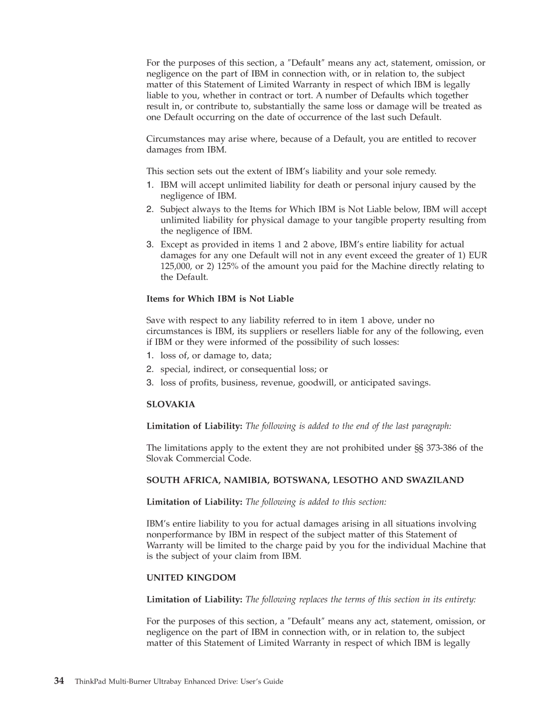 IBM 73P3279 manual Items for Which IBM is Not Liable, Slovakia, South AFRICA, NAMIBIA, BOTSWANA, Lesotho and Swaziland 