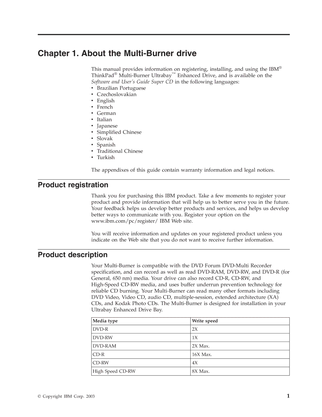 IBM 73P3279 manual About the Multi-Burner drive, Product registration, Product description 