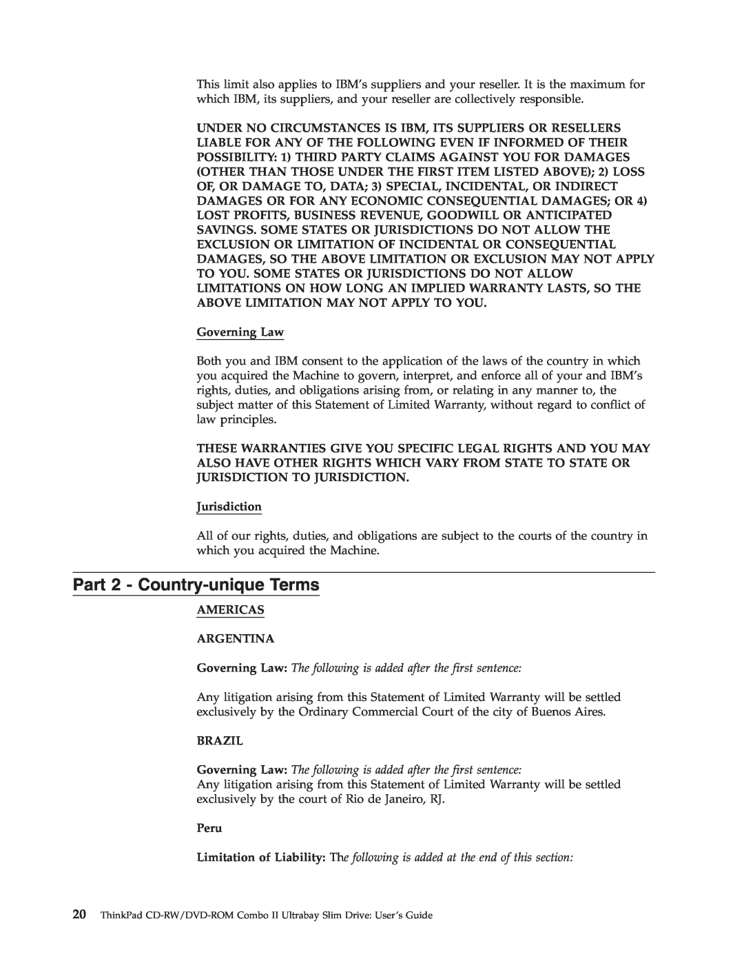 IBM 73P3292 manual Part 2 - Country-unique Terms, Governing Law, Jurisdiction, Americas Argentina, Brazil, Peru 