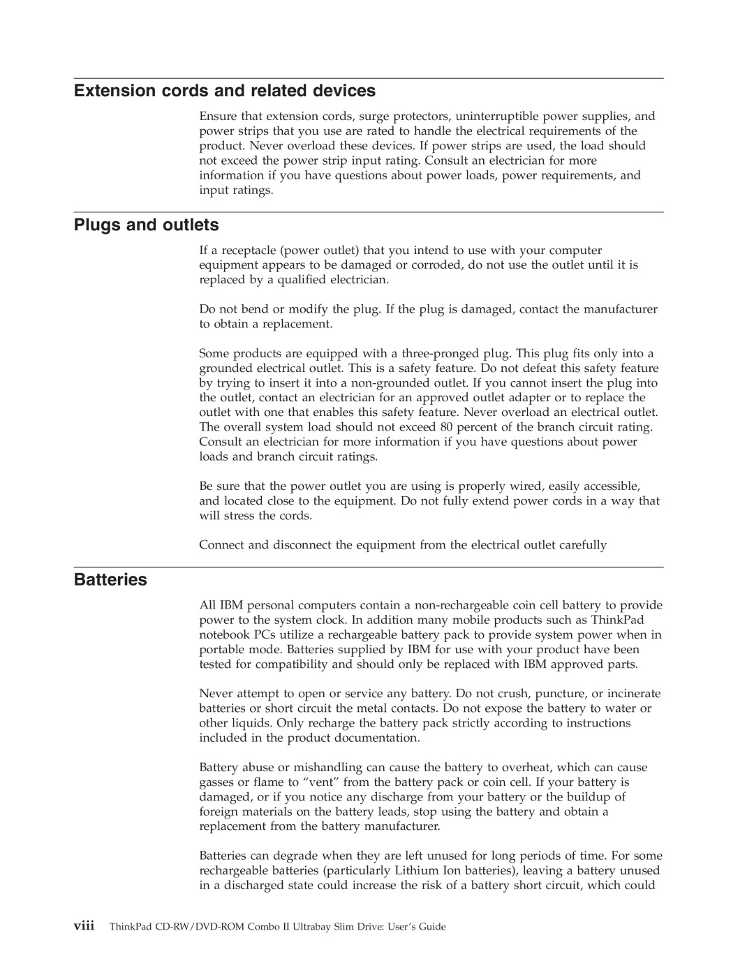 IBM 73P3292 manual Extension cords and related devices, Plugs and outlets, Batteries 