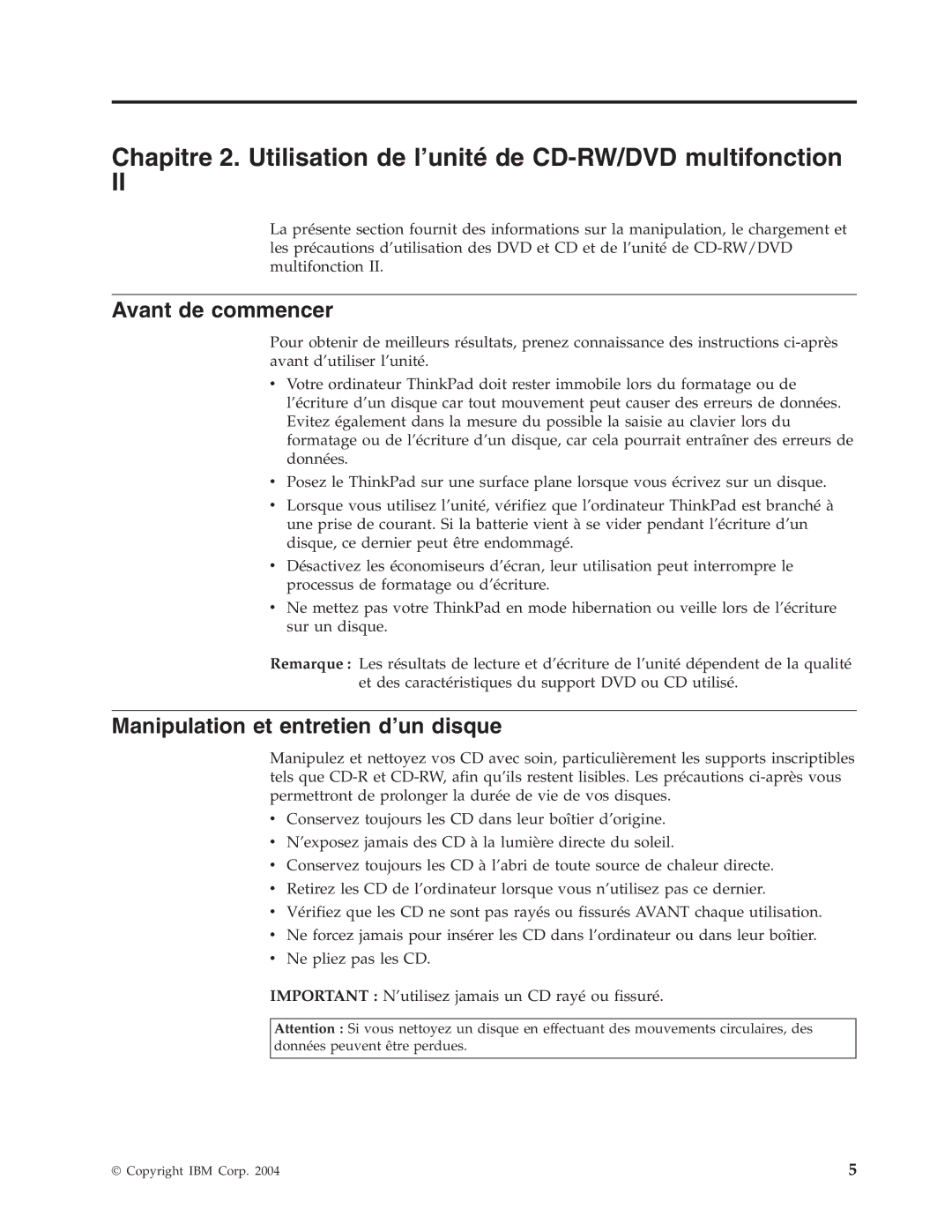 IBM 73P3292 manual Avant de commencer, Manipulation et entretien d’un disque 