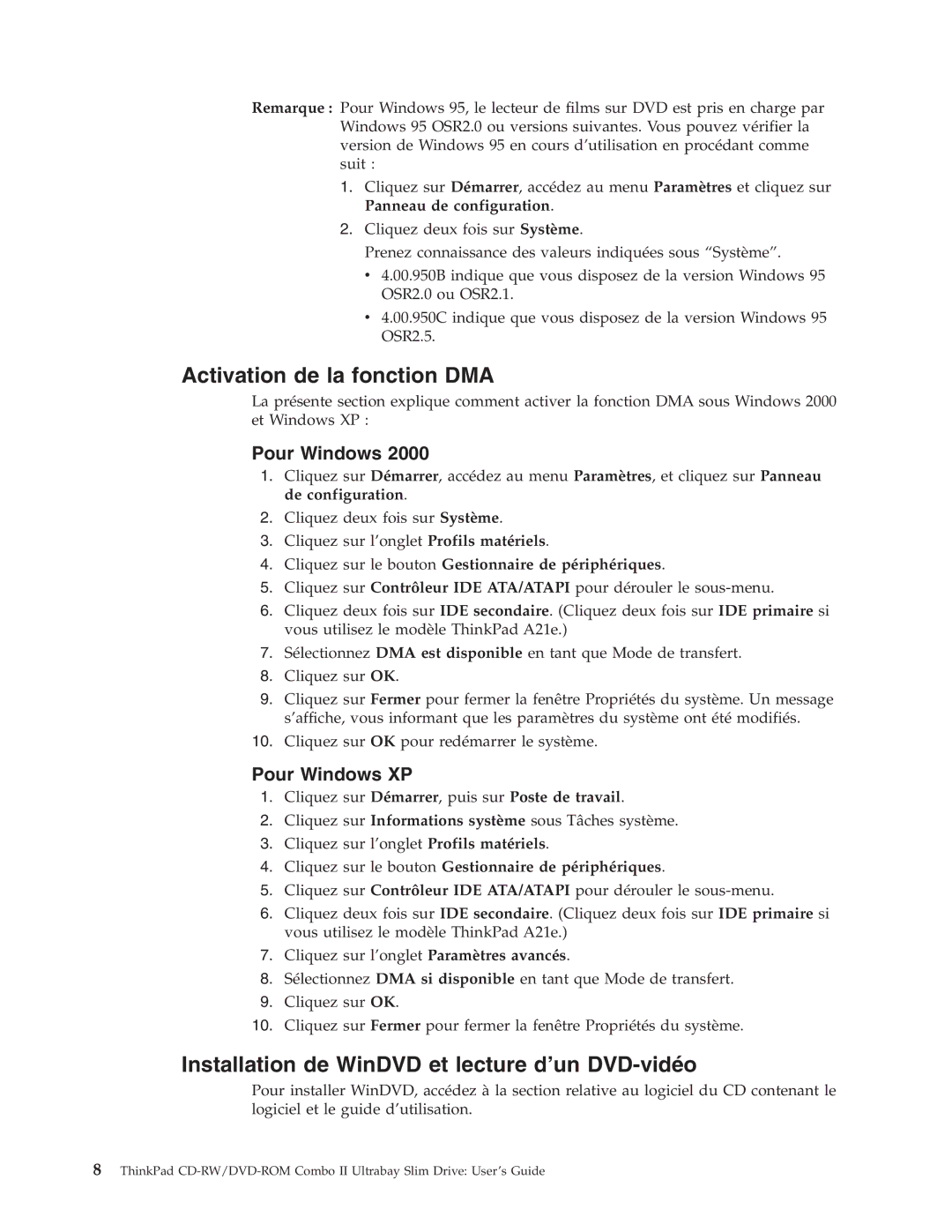 IBM 73P3292 manual Activation de la fonction DMA, Installation de WinDVD et lecture d’un DVD-vidéo 