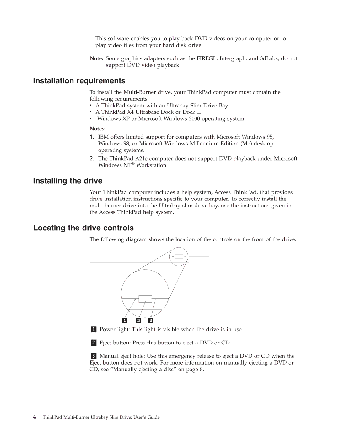 IBM 73P3297 manual Installation requirements, Installing the drive, Locating the drive controls 