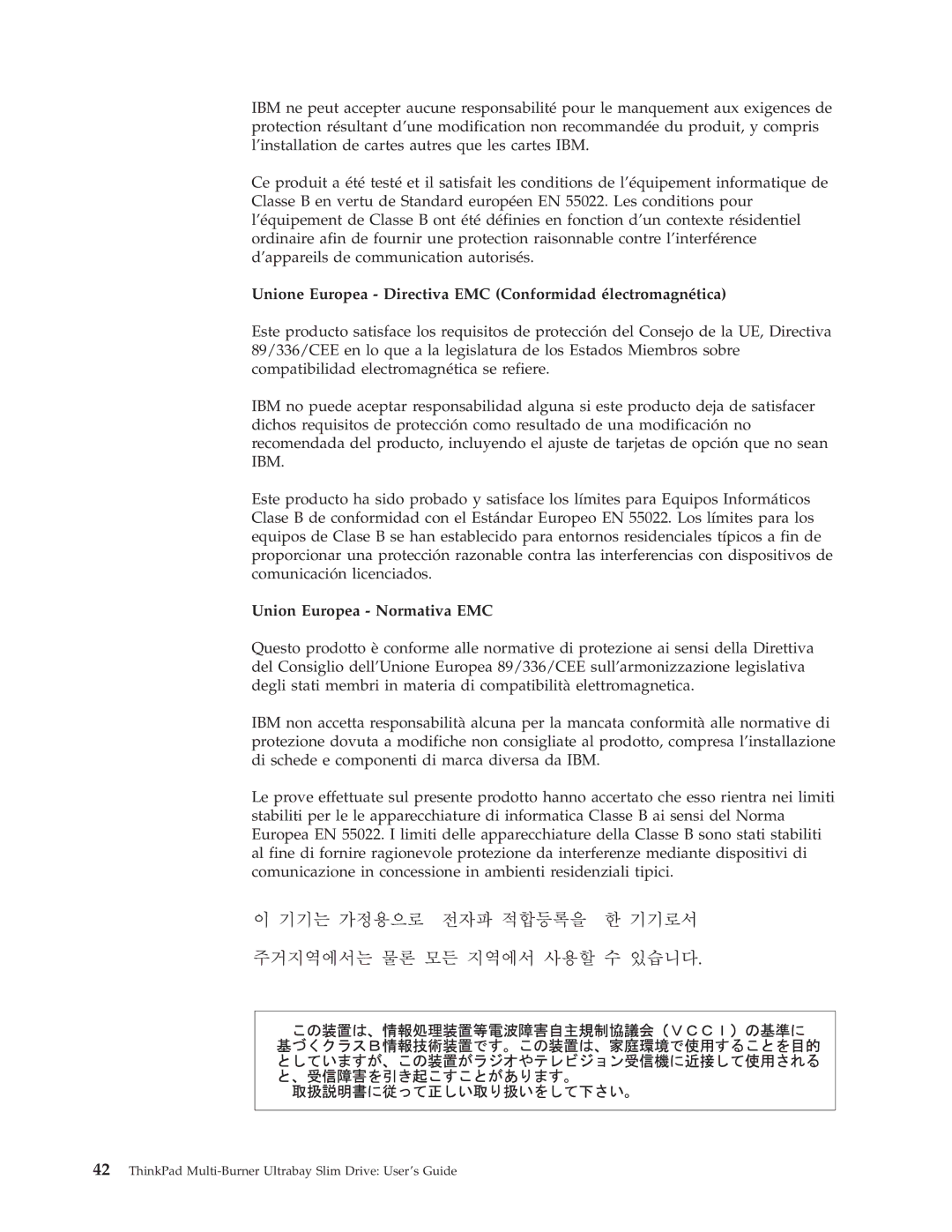 IBM 73P3297 manual Unione Europea Directiva EMC Conformidad électromagnética, Union Europea Normativa EMC 