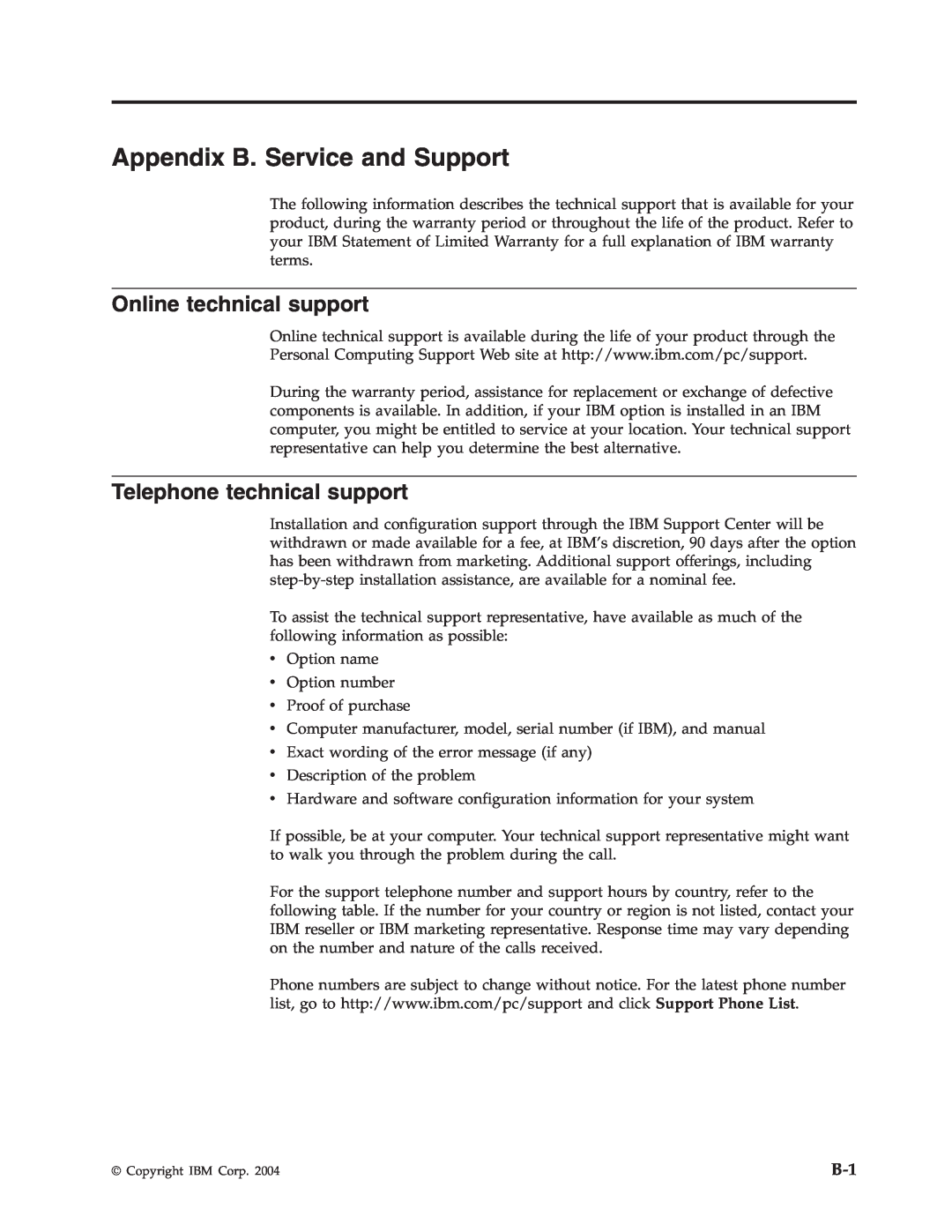 IBM 73P3315 manual Appendix B. Service and Support, Online technical support, Telephone technical support 