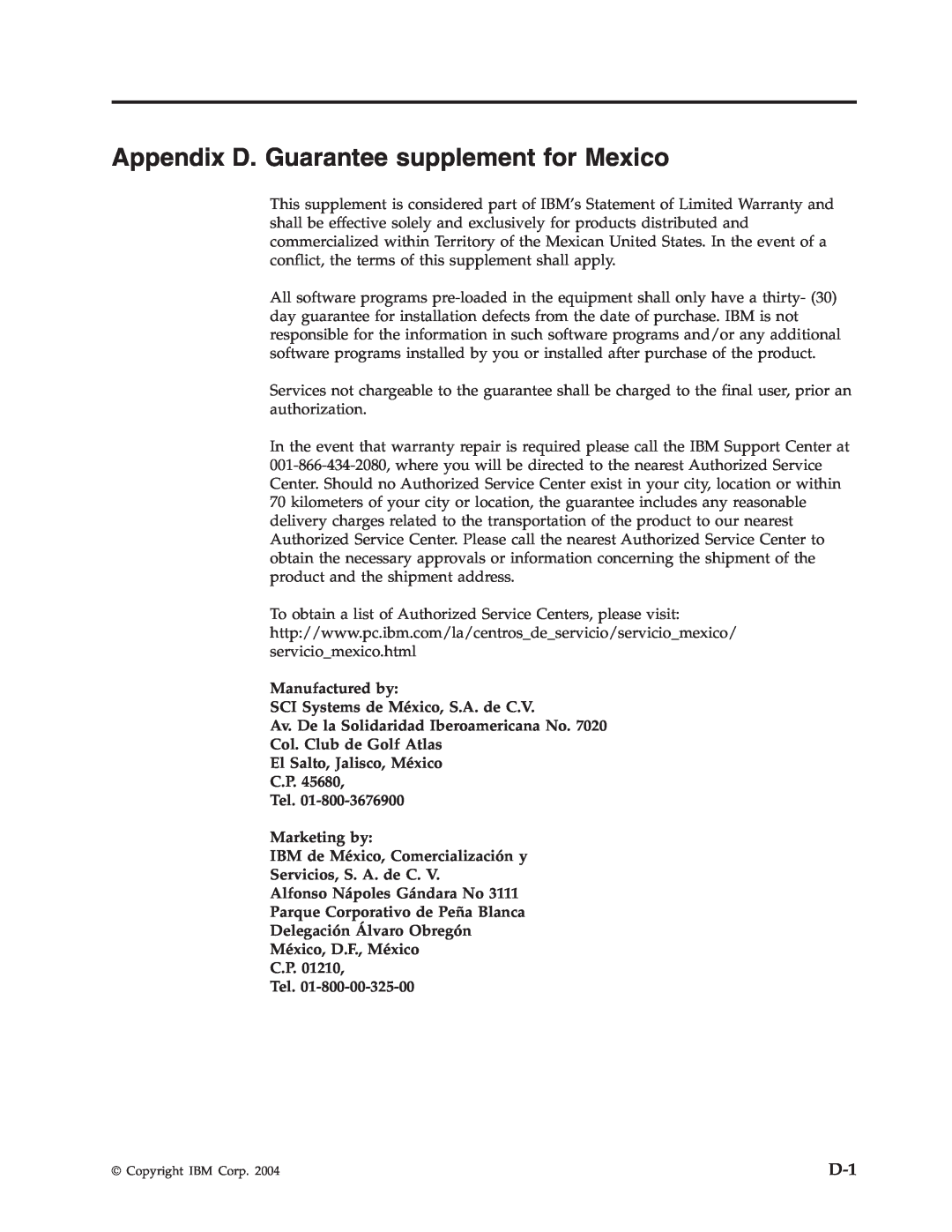 IBM 73P3315 manual Appendix D. Guarantee supplement for Mexico, Manufactured by SCI Systems de México, S.A. de C.V 