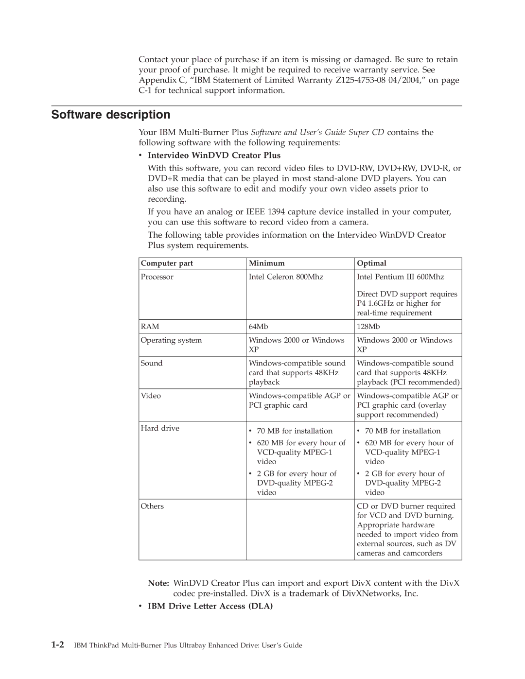 IBM 73P3315 manual Software description, Intervideo WinDVD Creator Plus, IBM Drive Letter Access DLA 